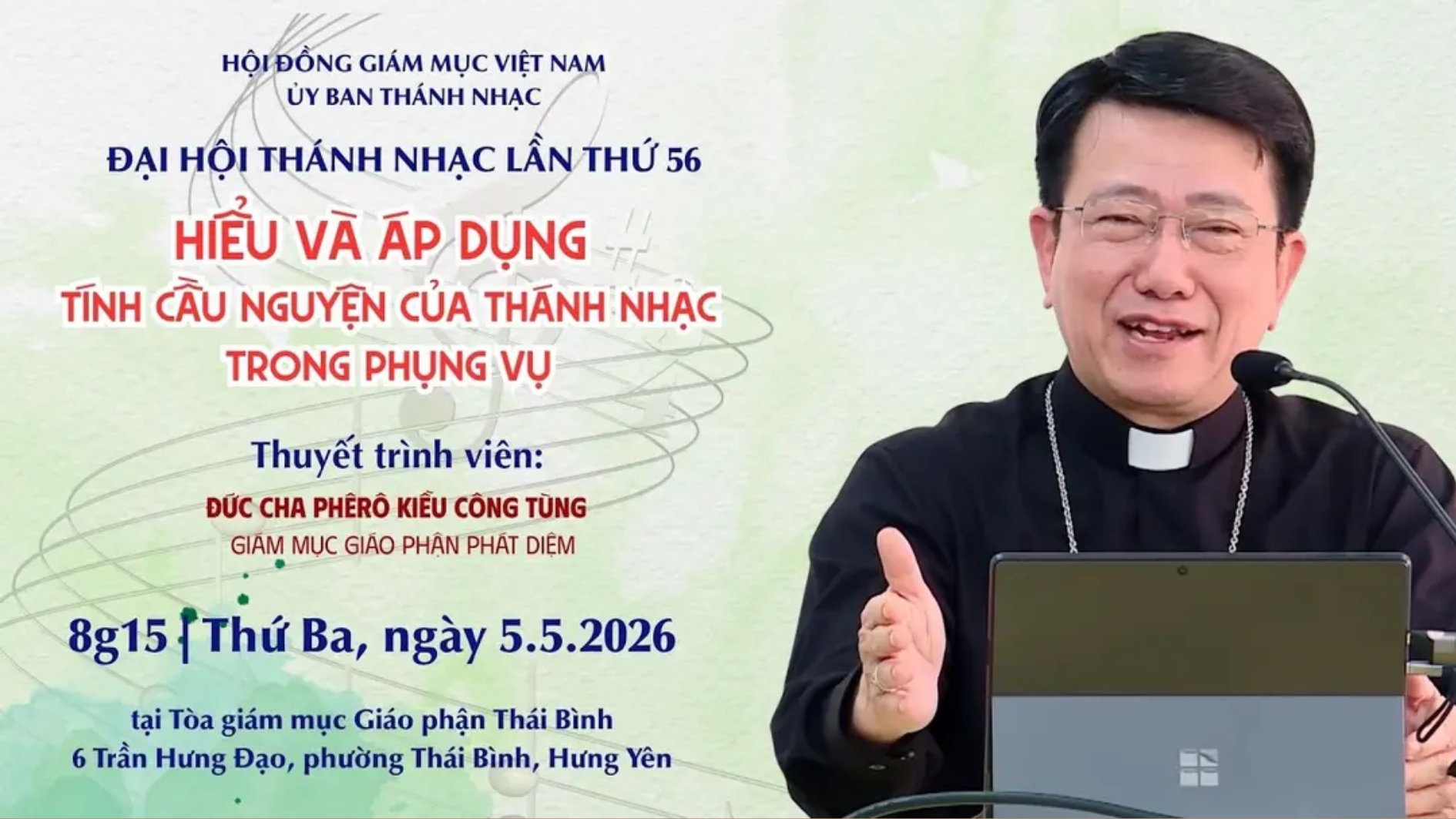  Uý ban Thánh nhạc: Hội thảo Thánh nhạc lần thứ 56 - "Hiểu và áp dụng tính cầu nguyện của thánh nhạc trong Phụng vụ